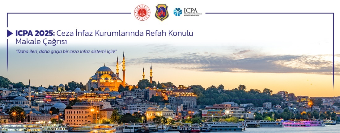 ICPA 2025: Ceza İnfaz Kurumlarında Refah Konulu Makale Çağrısı