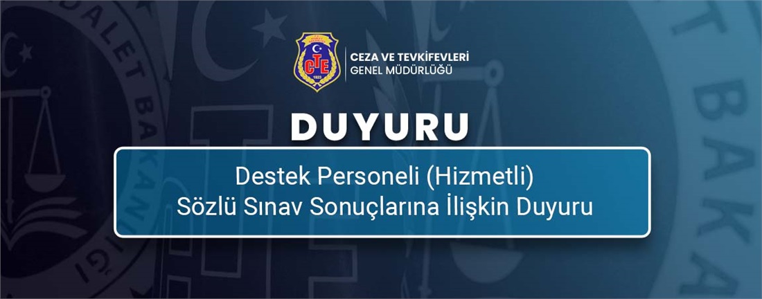 Destek Personeli (Hizmetli) Sözlü Sınav Sonuçlarına İlişkin Duyuru
